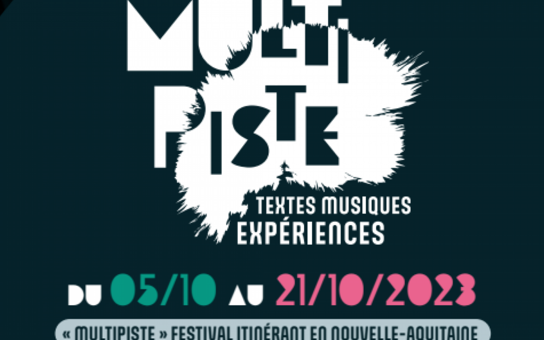 05.10.23 Festival MULTIPISTES