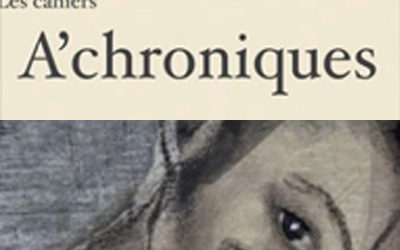 02.10 Rencontre à l’Achronique (Paris)
