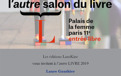 09 et 10.03 : Salon l’autre LIVRE 2019
